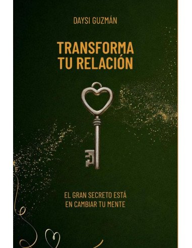 Transforma tu relación
