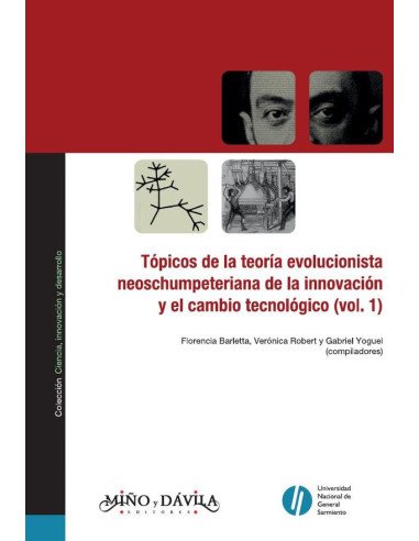 Tópicos de la teoría evolucionista neoschumpeteriana de la innovación y el cambio tecnológico (vol. 1)