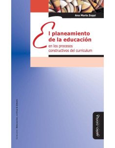 El planeamiento de la educación en los procesos constructivos del curriculum
