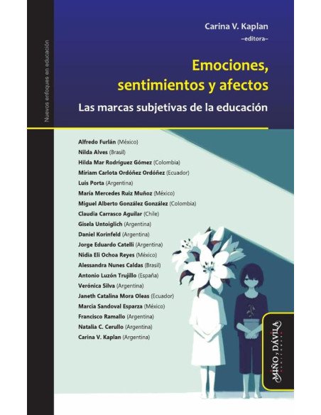 Emociones, sentimientos y afectos:Las marcas subjetivas de la educación