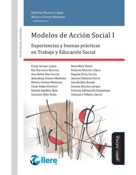 Modelos de Acción Social I:Experiencias y buenas prácticas en Trabajo y Educación Social