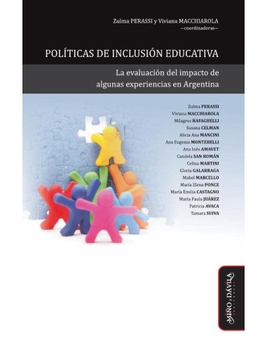 Políticas de inclusión educativa:La evaluación del impacto de algunas experiencias en Argentina