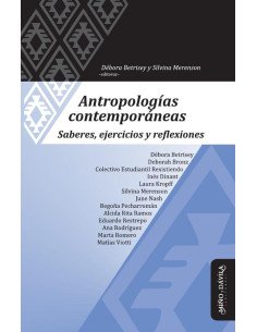 Antropologías contemporáneas.:Saberes, ejercicios y reflexiones