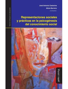 Representaciones sociales y prácticas en la psicogénesis del conocimiento social