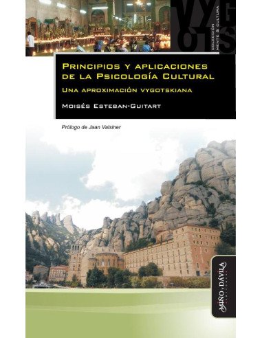 Principios y aplicaciones de la Psicología Cultural.:Una aproximación vygotskiana