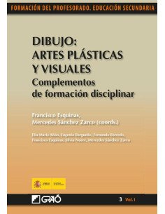 Dibujo: Artes Plásticas y Visuales. Complementos de formación disciplinar