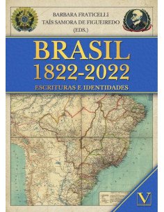 Brasil 1822-2022:Escrituras e identidades