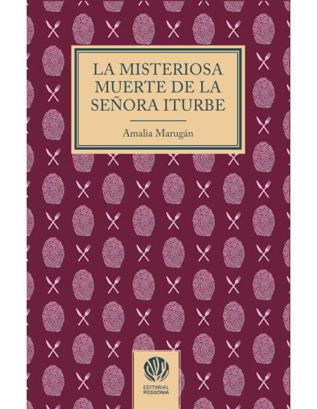 La misteriosa muerte de la sra iturbe