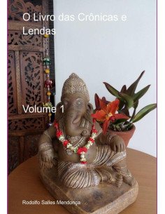 O Livro Das Crônicas E Lendas:Volume 1