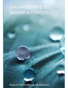 Chuvas Sobre O Jardim Botânico