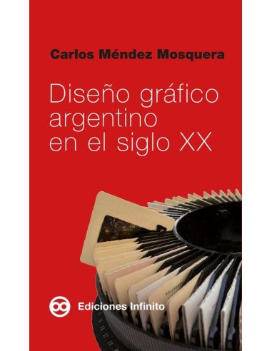 Diseño gráfico argentino en el siglo XX