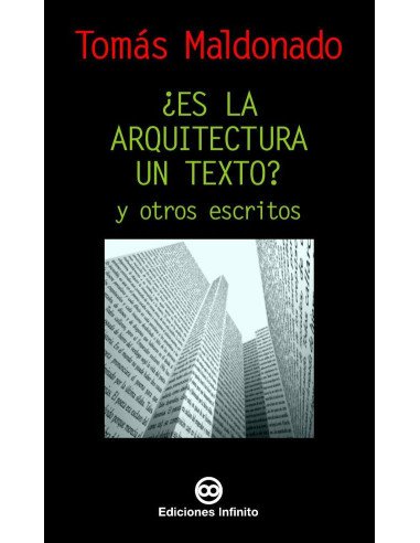 ¿Es la arquitectura un texto?:y otros escritos