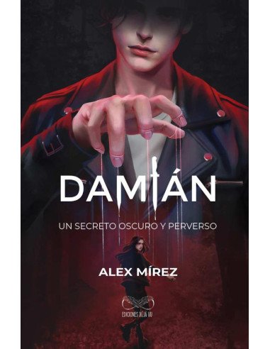 Damián:Un secreto oscuro y perverso