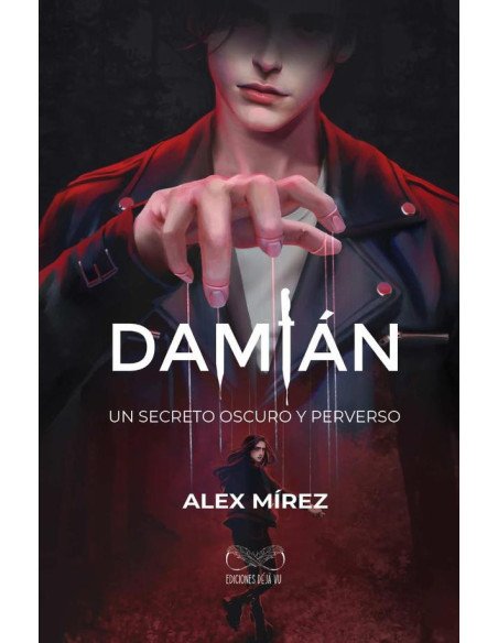 Damián:Un secreto oscuro y perverso