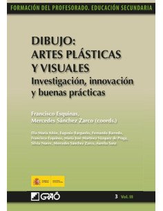 Dibujo: Artes Plásticas y Visuales. Investigación, innovación y buenas prácticas
