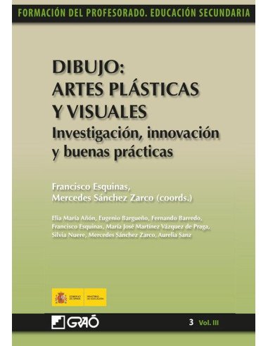 Dibujo: Artes Plásticas y Visuales. Investigación, innovación y buenas prácticas