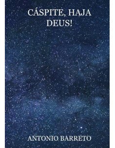 Cáspite, Haja Deus!