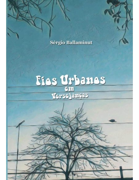 Fios Urbanos Em Versejanças