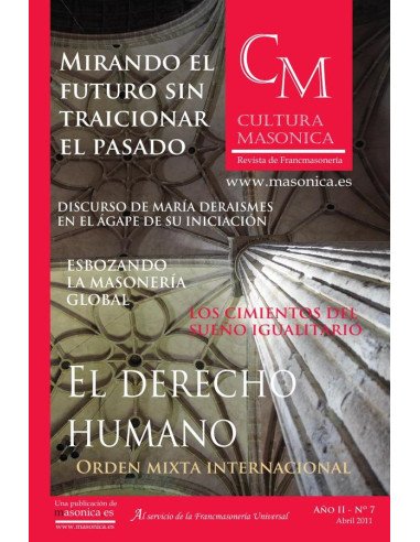 Cultura masonica 7:El Derecho Humano