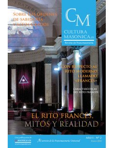 Cultura masónica 2:El Rito Francés, mitos y realidad