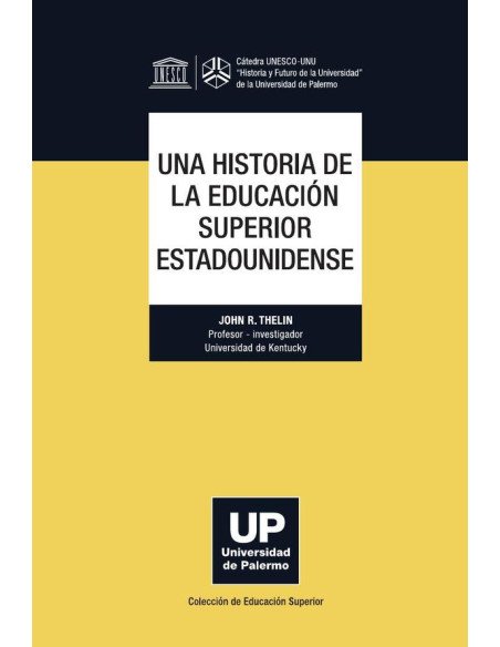Una historia de la educación superior estadounidense