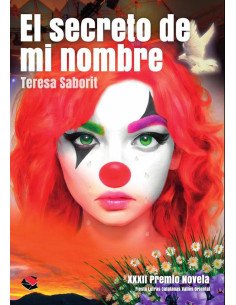 El secreto de mi nombre:XXXII Premio Novela Fiesta Letras Catalanas Vallès Oriental