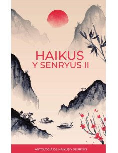 Haikus y senryus II