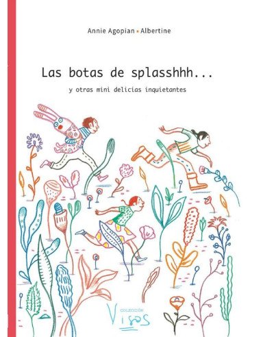 Las botas de splasshhh...:y otras mini delicias inquietantes