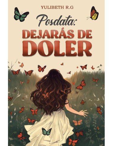 Posdata Dejarás de Doler