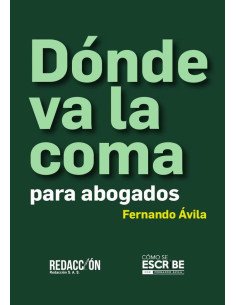 Donde va la coma:Para abogados