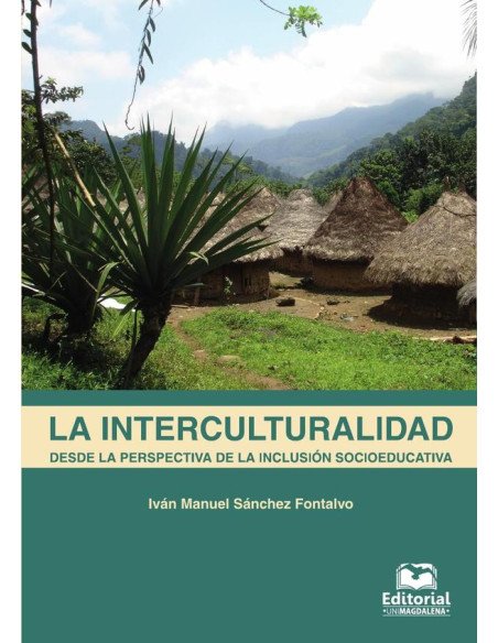 La interculturalidad desde la perspectiva de la inclusión socioeducativa