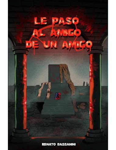 Le pasó al amigo de un amigo