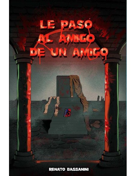 Le pasó al amigo de un amigo