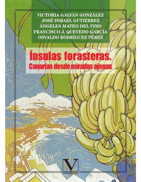 Ínsulas forasteras: canarias desde miradas ajenas