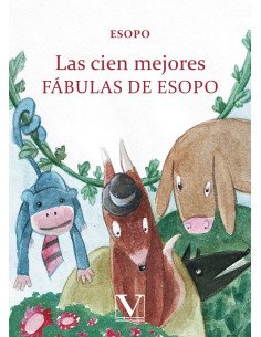 Las cien mejores fábulas de Esopo