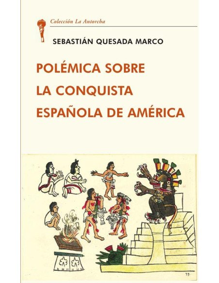Polémica sobre la conquista española de américa (uepod)