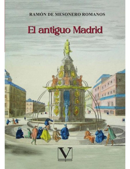El antiguo Madrid