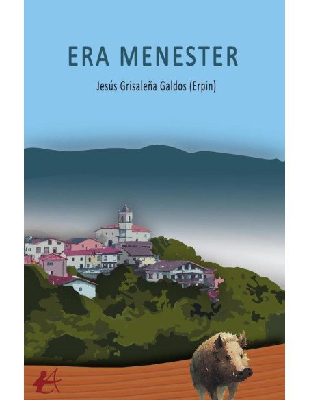 Era menester