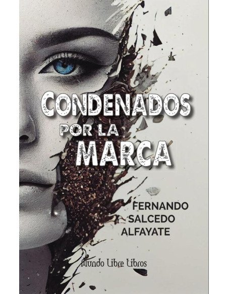 Condenados por la marca