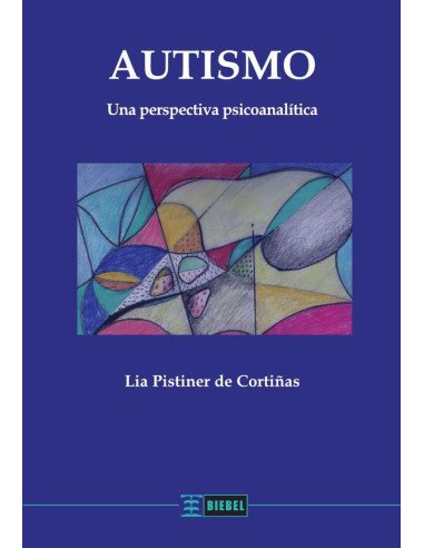 Autismo:Una perspectiva psicoanalítica