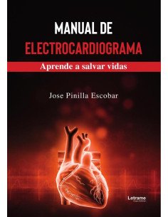 Manual de electrocardiograma:Aprender a salvar vidas