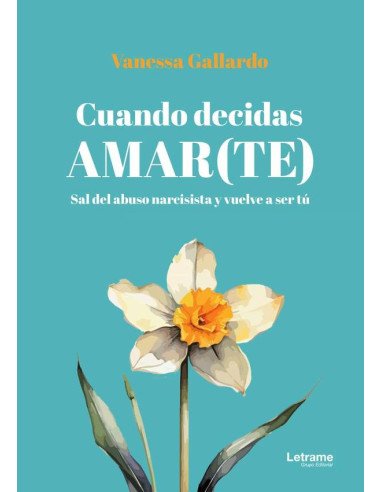 Cuando decidas amar(te)