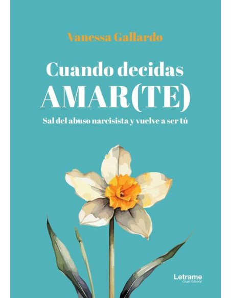 Cuando decidas amar(te)