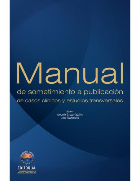 Manual de sometimiento a publicación de casos clínicos y estudios transversales