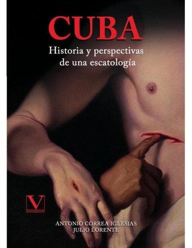 Cuba. Historia y perspectivas de una escatología