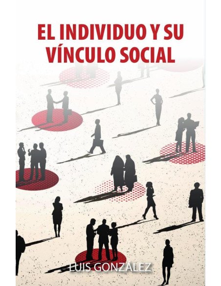 El individuo y su vínculo social:Un enfoque terapéutico no religioso, pero bajo principios cristianos