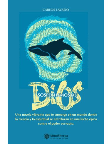 Sospechamos de Dios