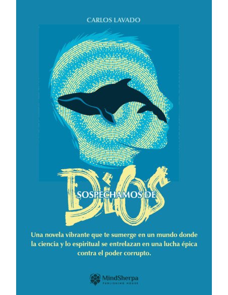 Sospechamos de Dios