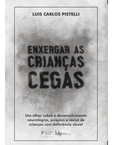 Enxergar As Crianças Cegas