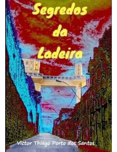 Segredos Da Ladeira:Segredos da Ladeira da Montanha